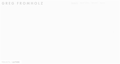 Desktop Screenshot of gregfromholz.com